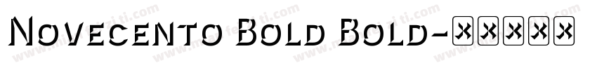 Novecento Bold Bold字体转换